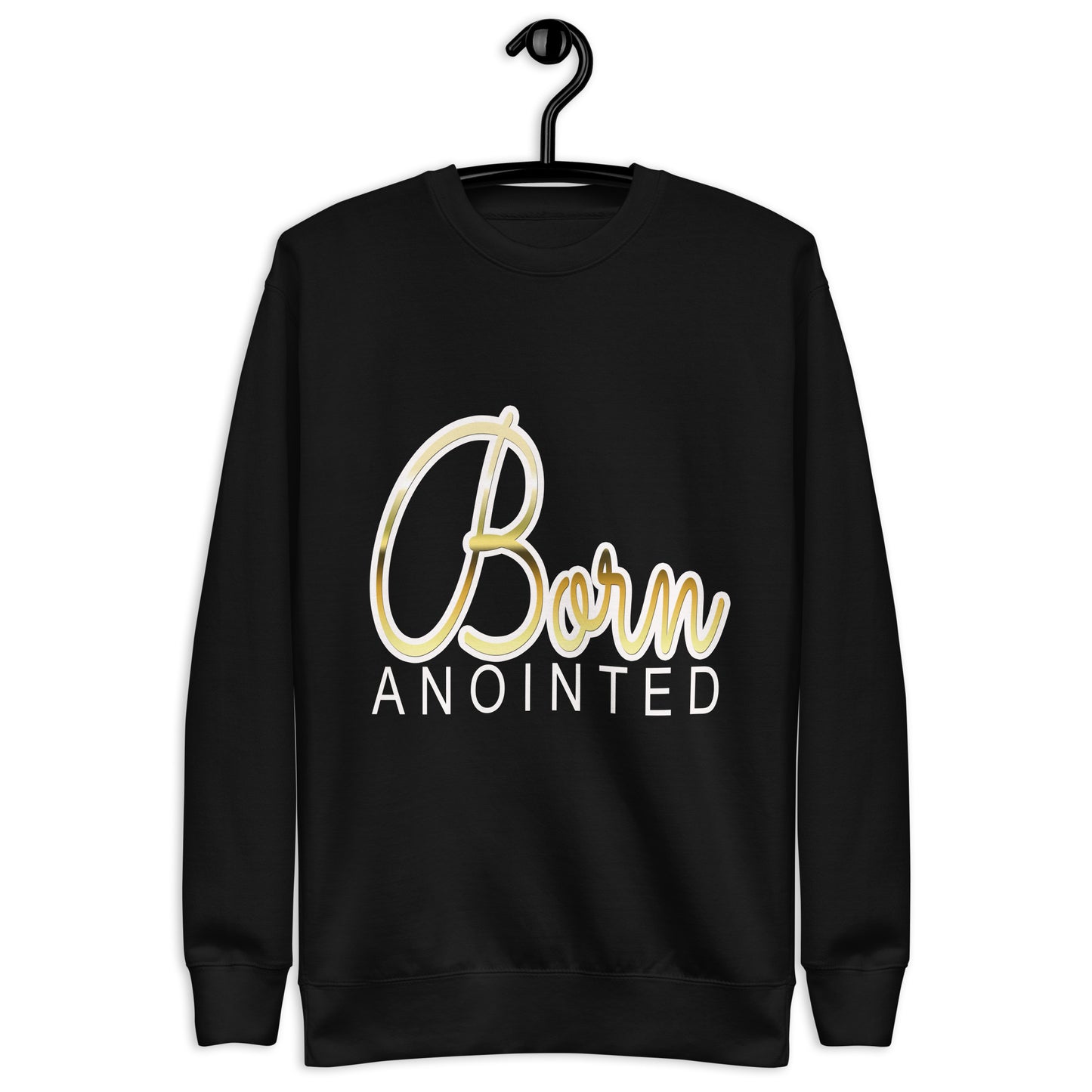 Born Anointed "Gold Autograph" Unisex Premium Sweatshirt