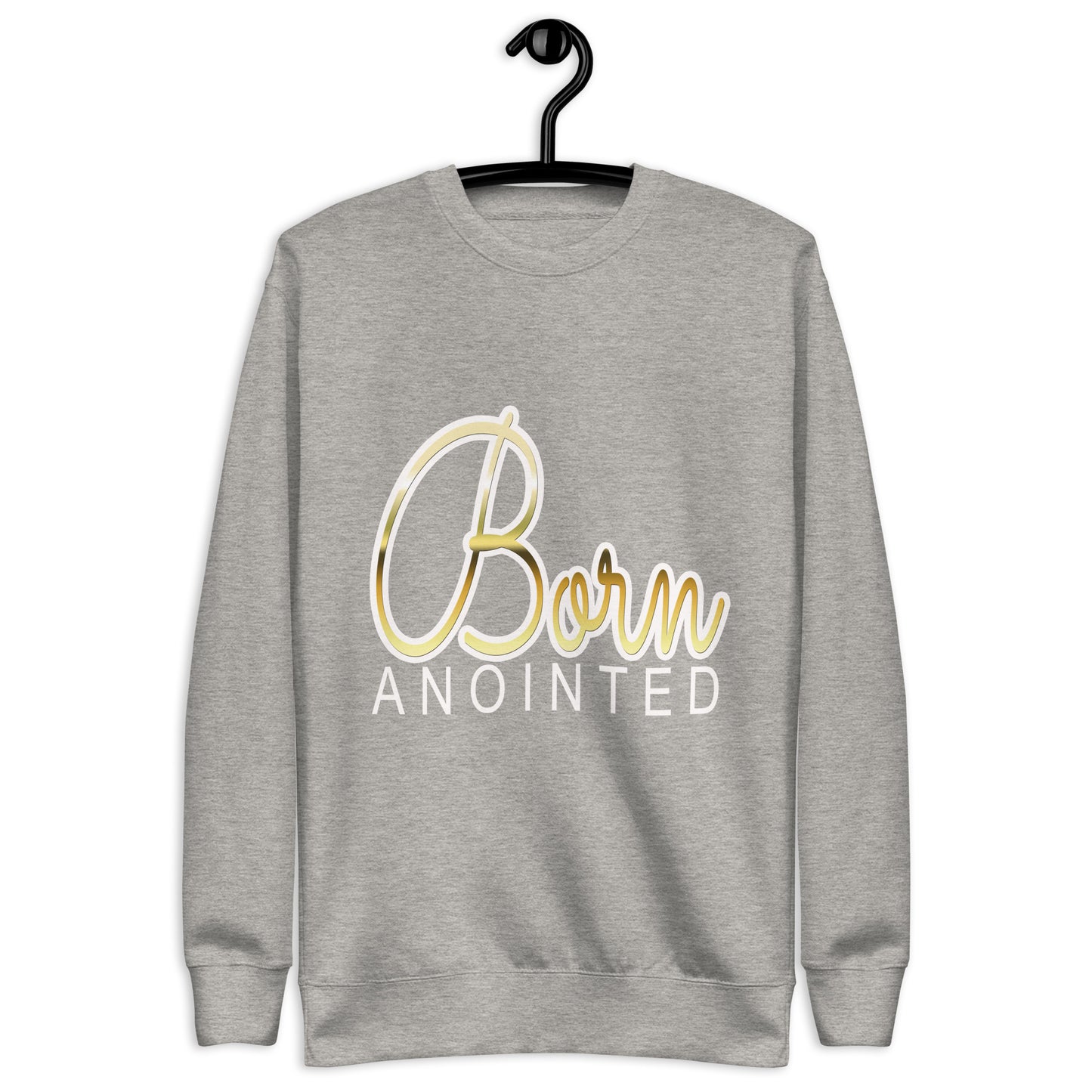 Born Anointed "Gold Autograph" Unisex Premium Sweatshirt