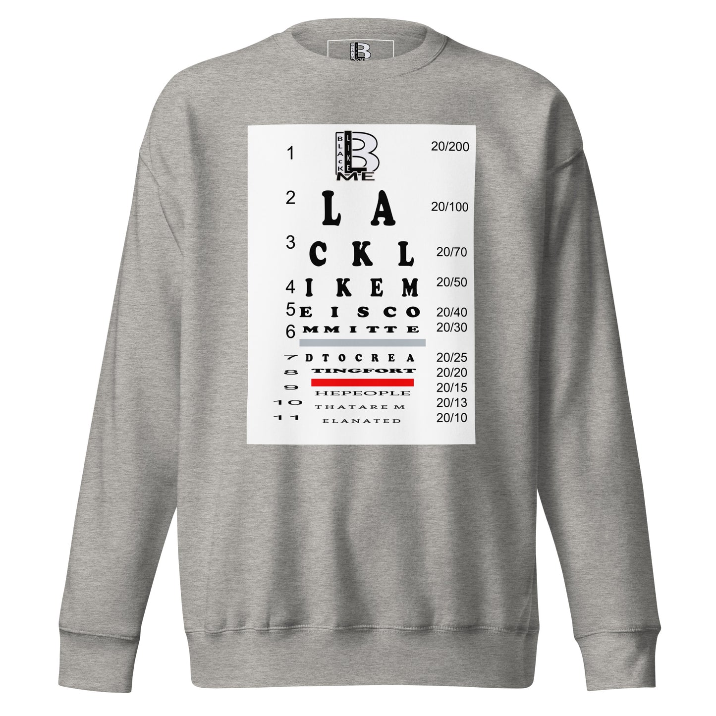 Black Like Me "20/20" Unisex Premium Sweatshirt