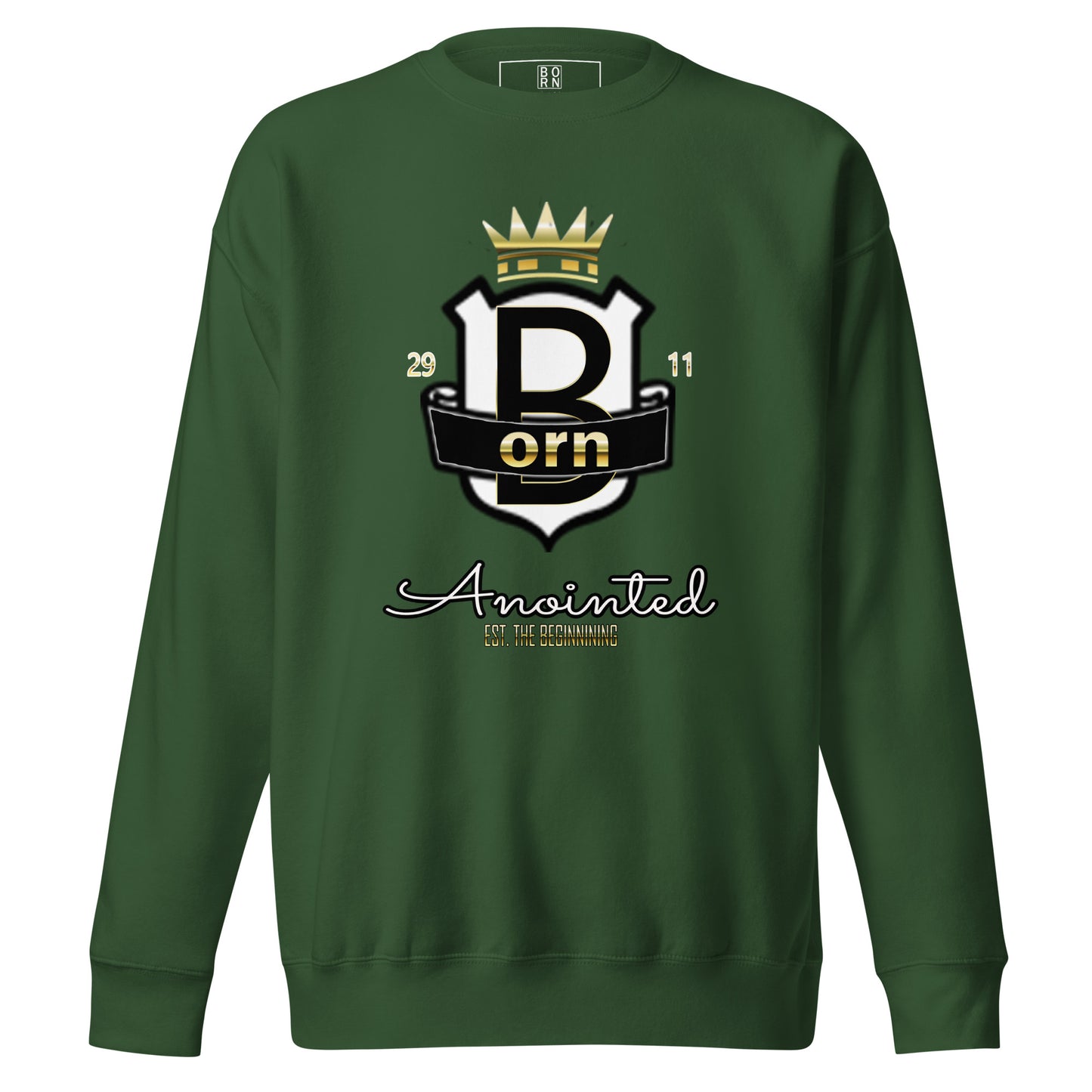 Born Anointed "Child Of The King" Unisex Premium Sweatshirt