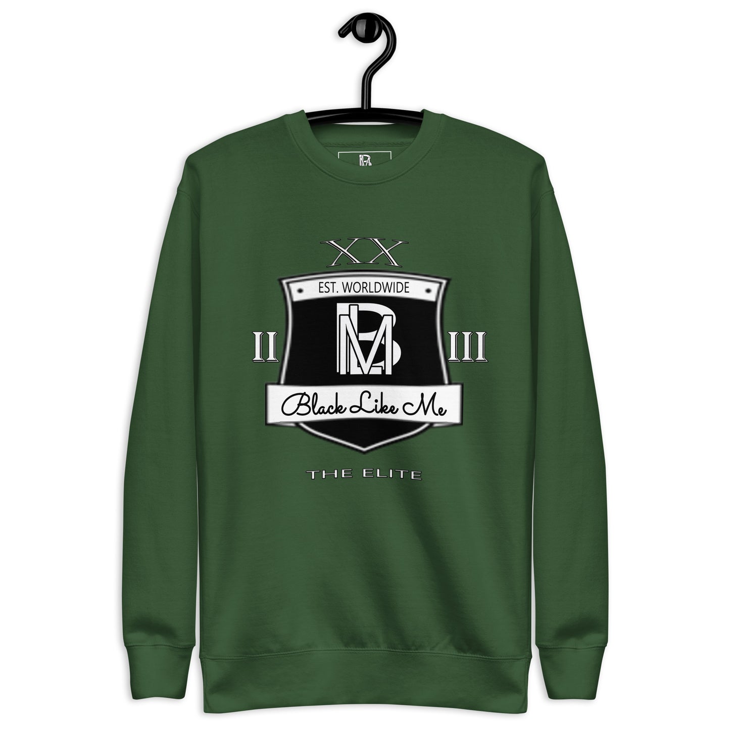 Black Like Me Elite "High Class" Unisex Premium Sweatshirt