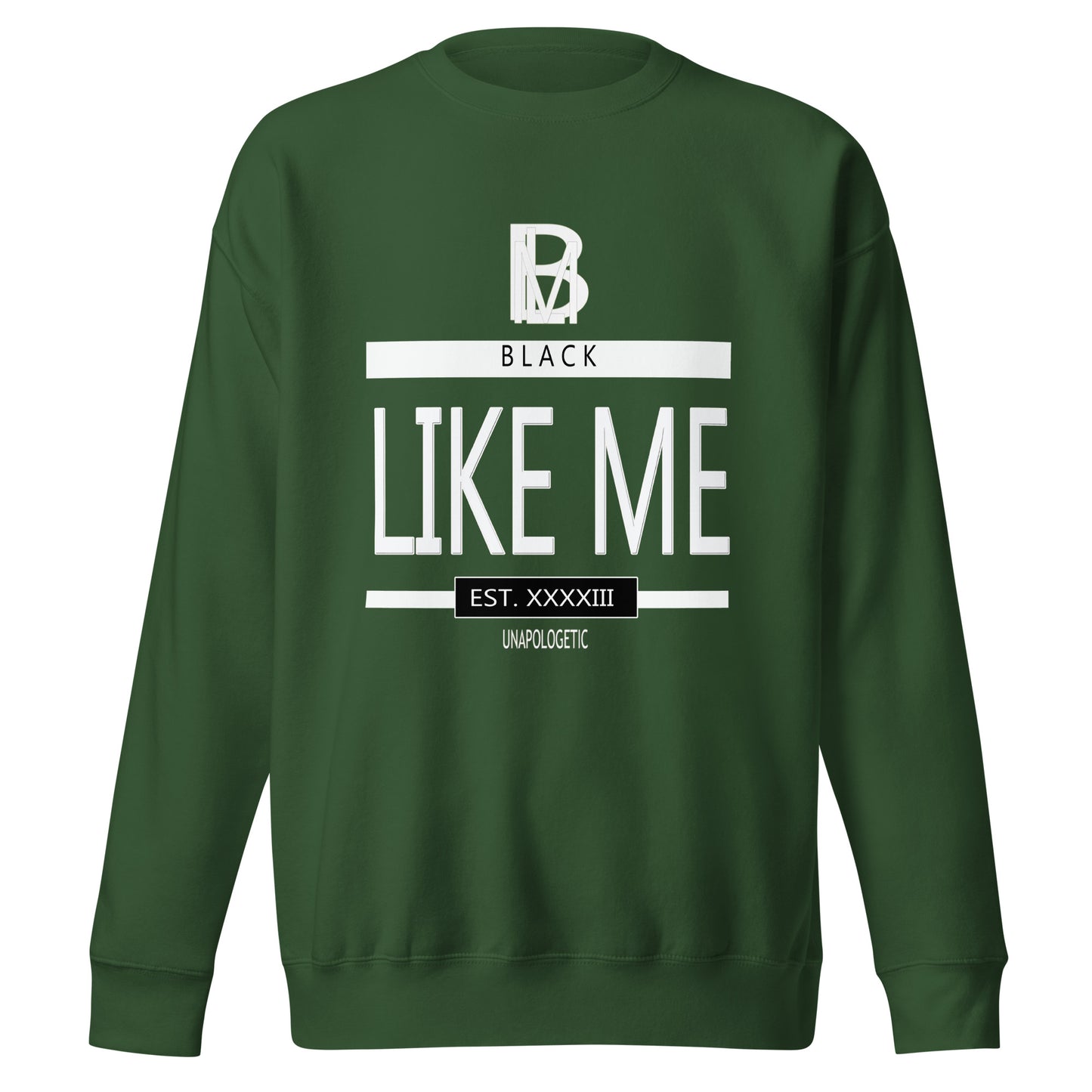 Black LIke Me Elite "You See Me" Unisex Premium Sweatshirt