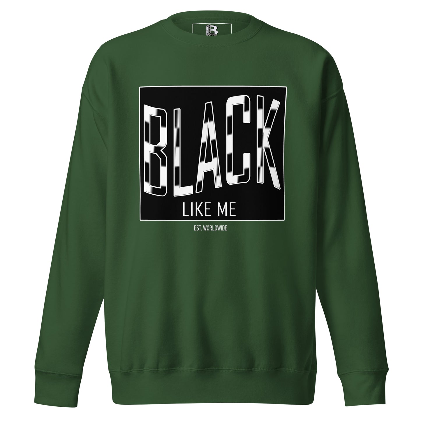 Black LIke Me "Blend" Unisex Premium Sweatshirt