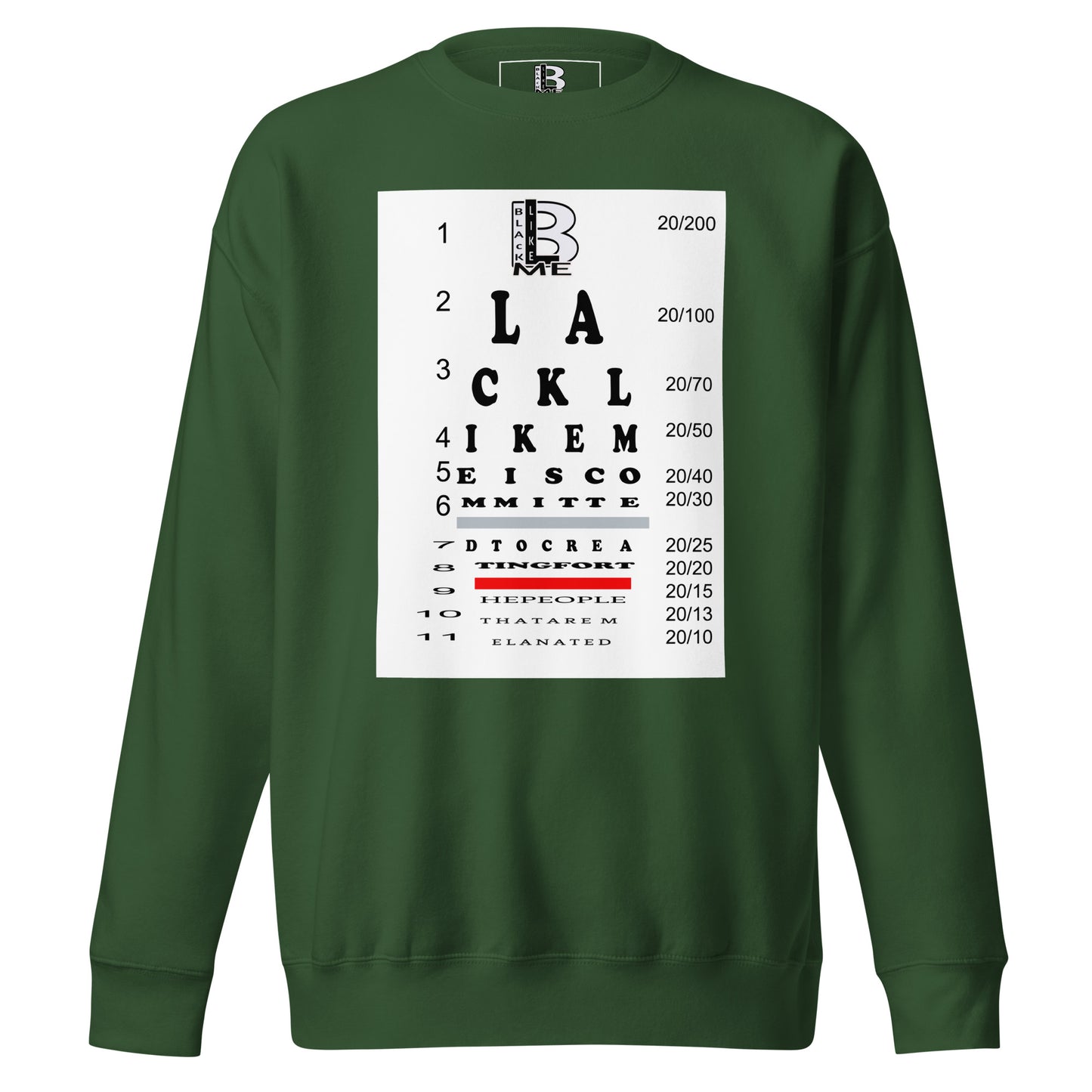 Black Like Me "20/20" Unisex Premium Sweatshirt