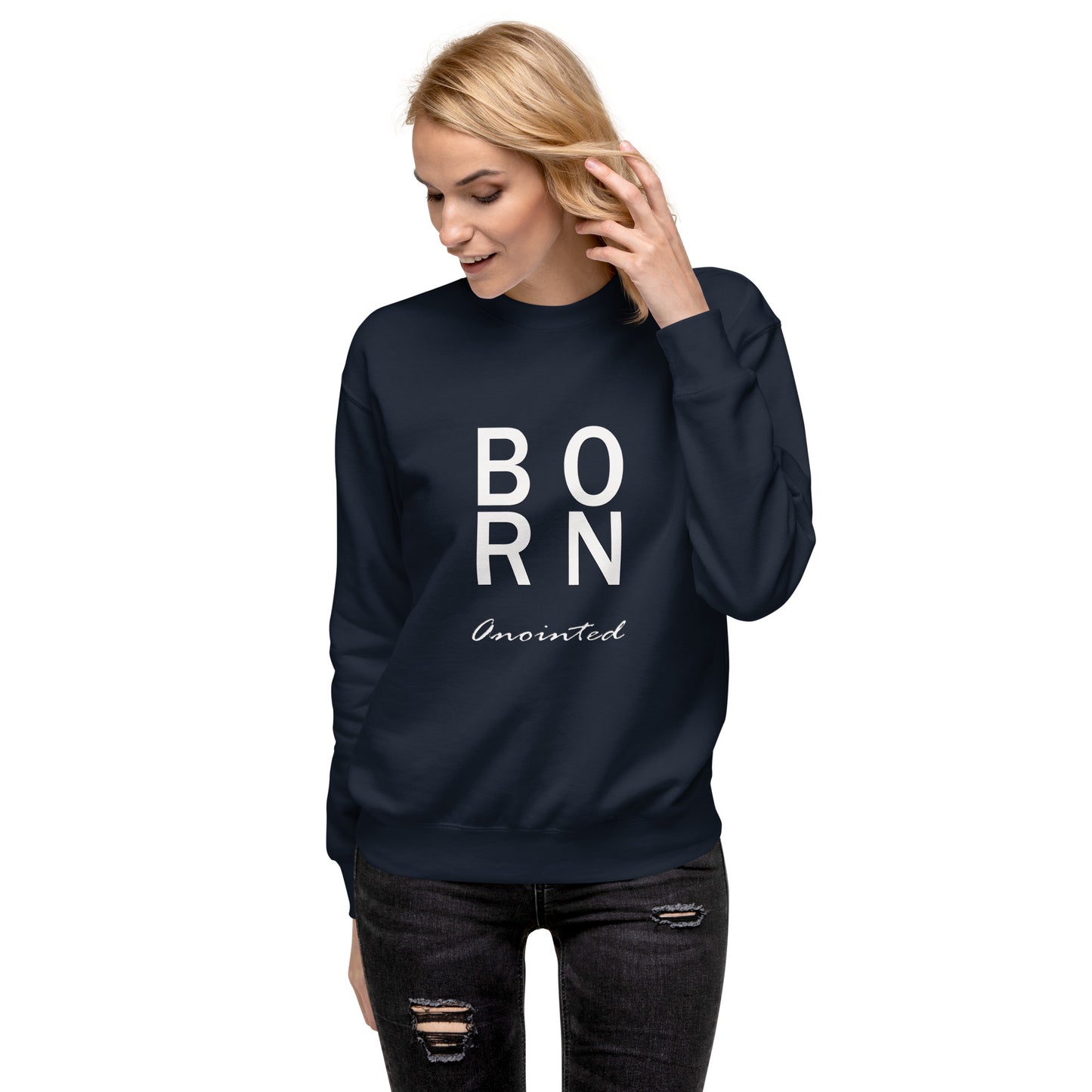 Born Anointed "Classic" Unisex Premium Sweatshirt