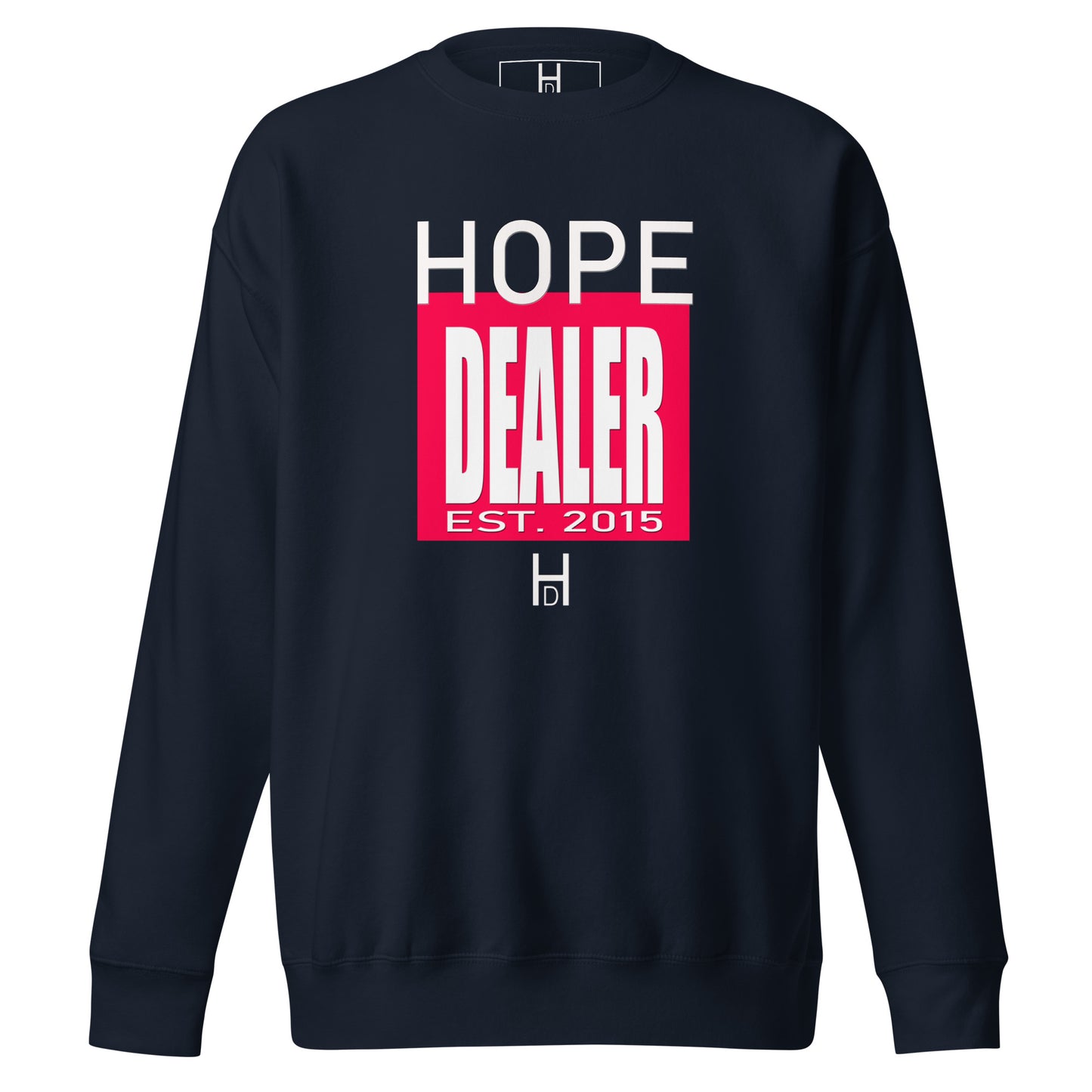 Hope Dealer "Untrapped" Unisex Premium Sweatshirt