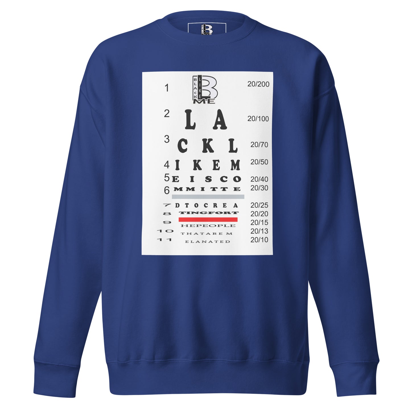 Black Like Me "20/20" Unisex Premium Sweatshirt