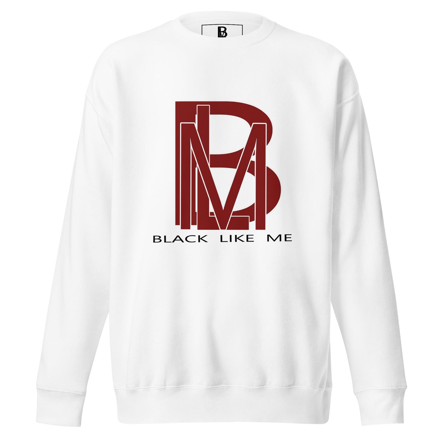 Black Like Me "DLux" U.S. Maroon Unisex Premium Sweatshirt