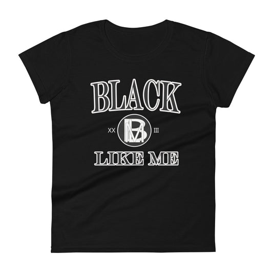 Black LIke Me Elite "Collegiate" Women's short sleeve t-shirt