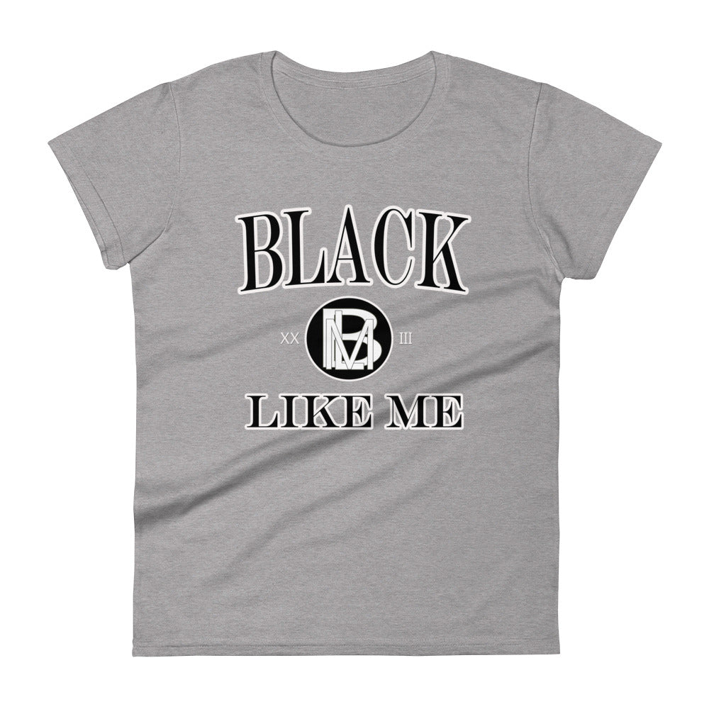 Black LIke Me Elite "Collegiate" Women's short sleeve t-shirt