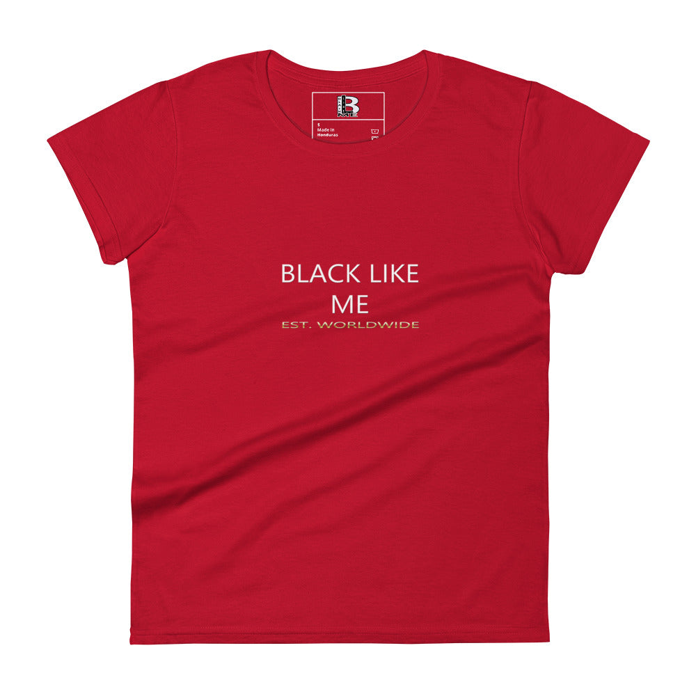 Black Like Me "Plain Jane" Women's short sleeve t-shirt