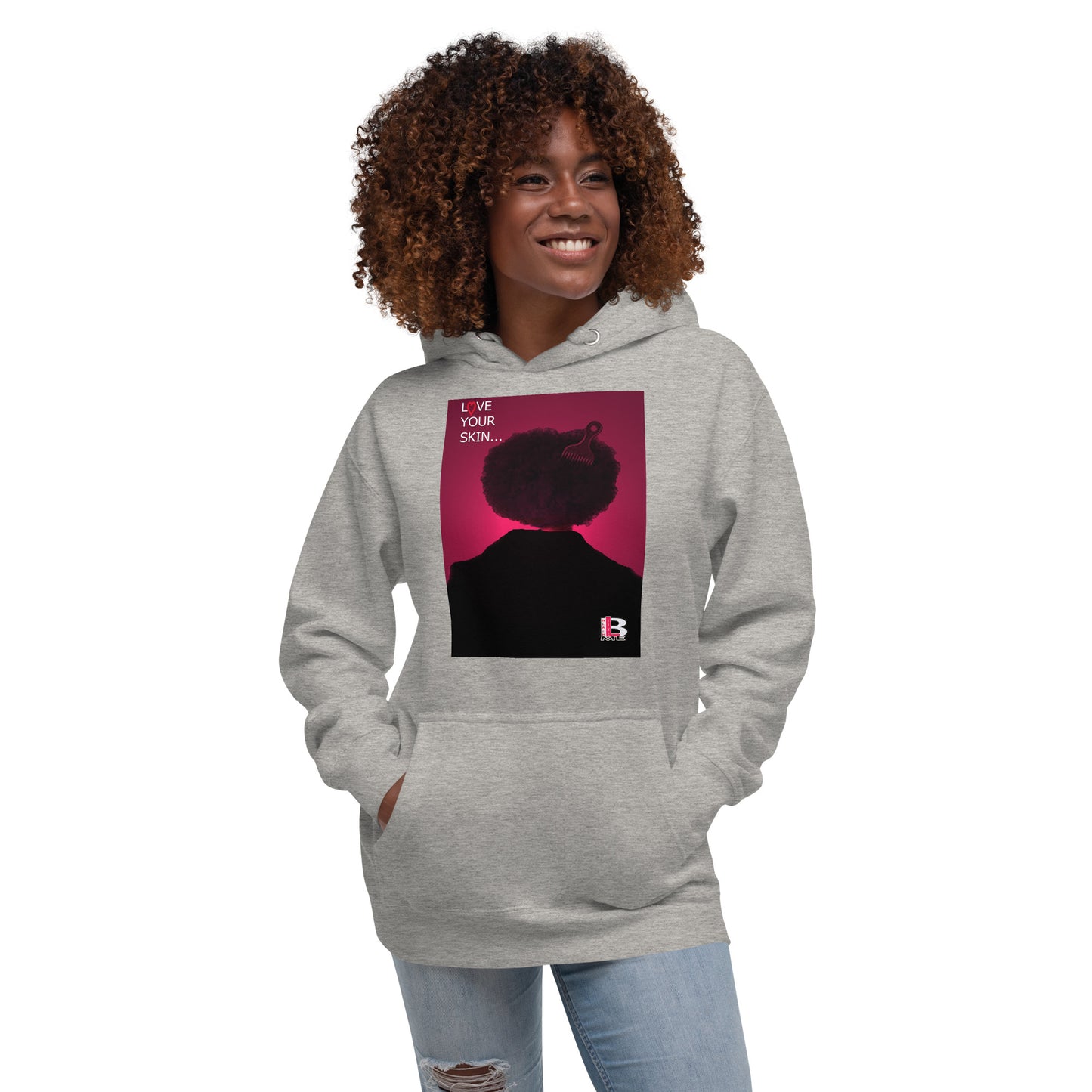 Black Like Me "Love Your Skin" Unisex Hoodie