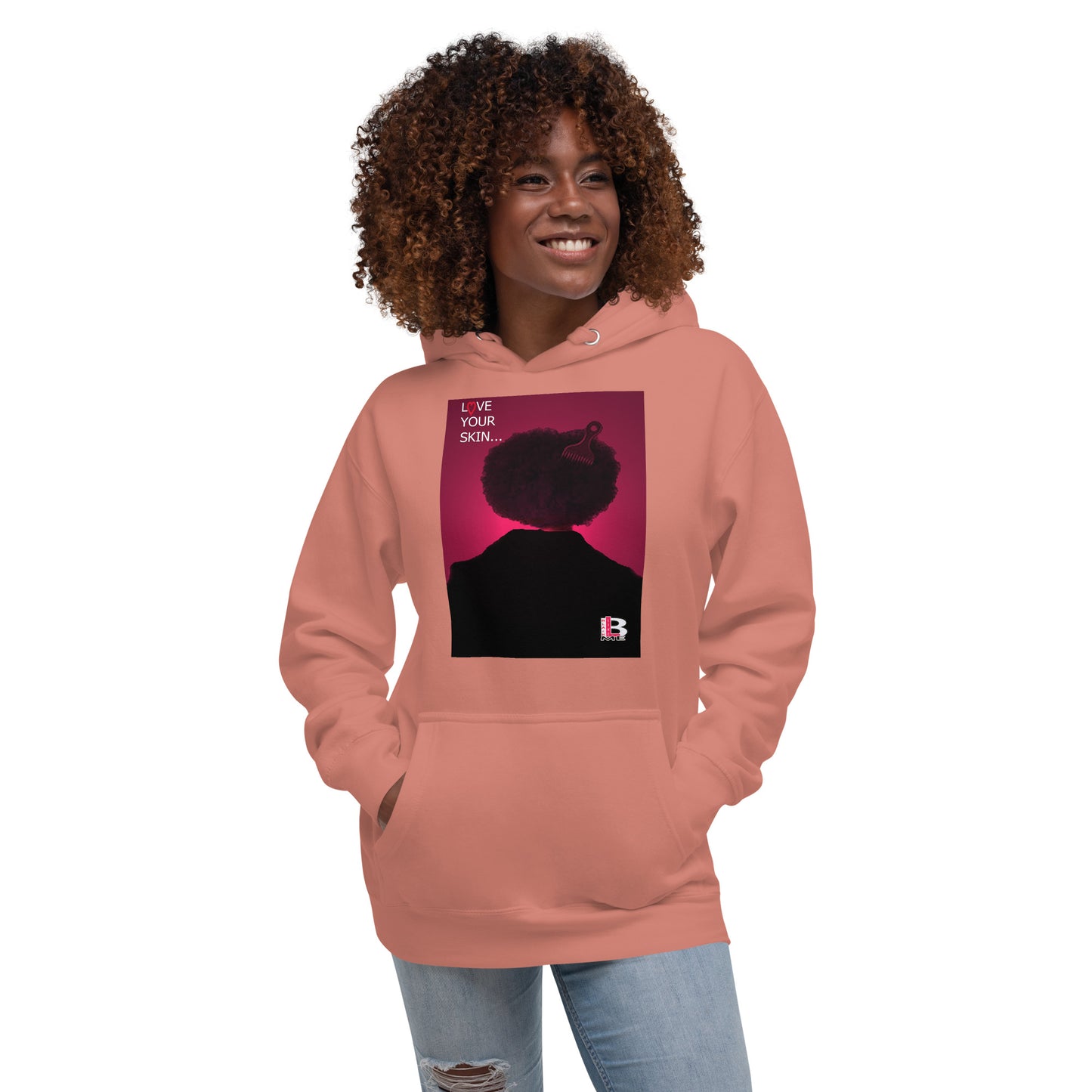 Black Like Me "Love Your Skin" Unisex Hoodie