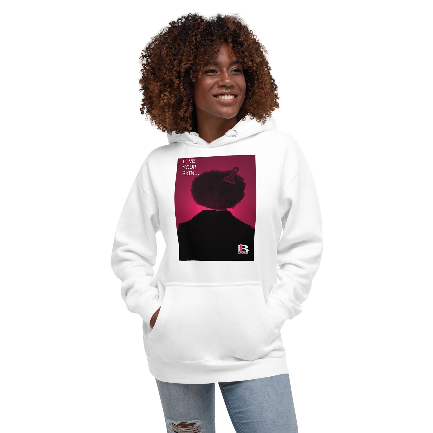 Black Like Me "Love Your Skin" Unisex Hoodie