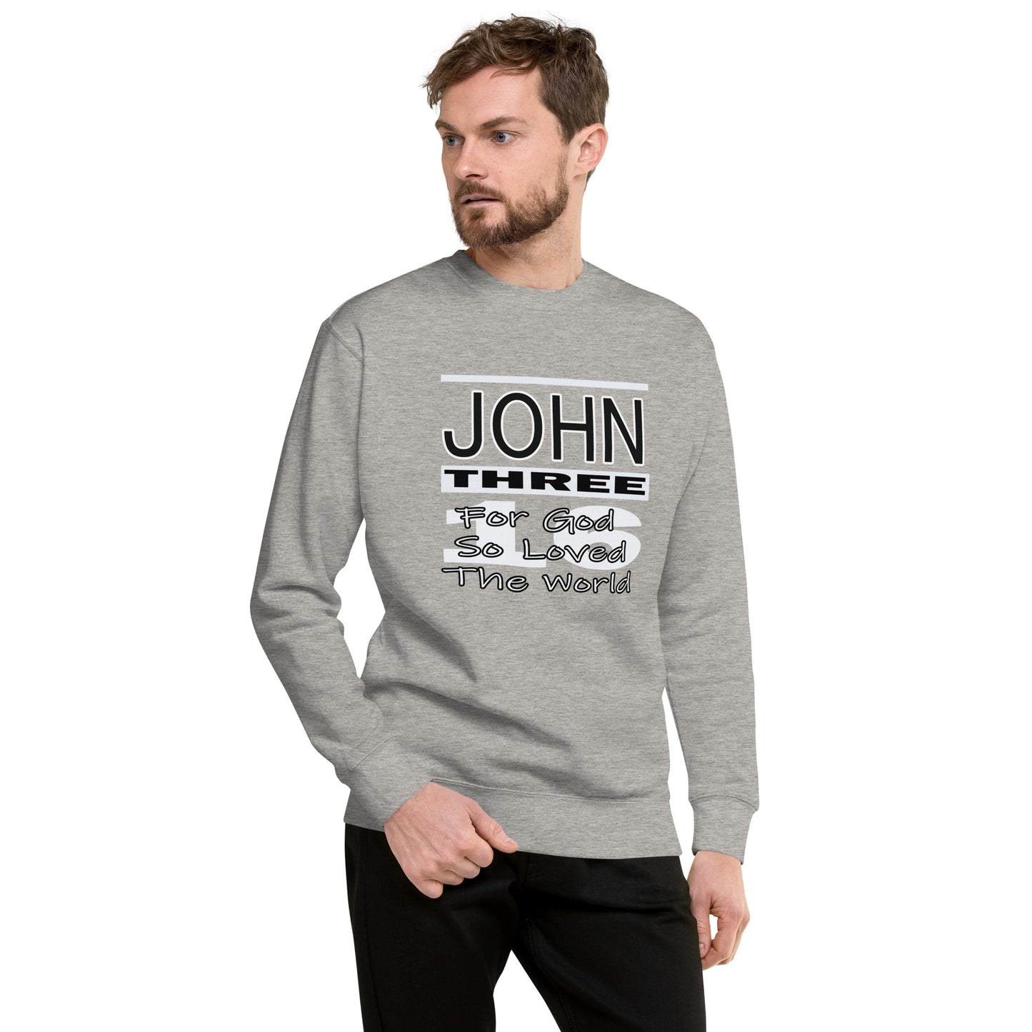 John 3:16 Unisex Premium Sweatshirt