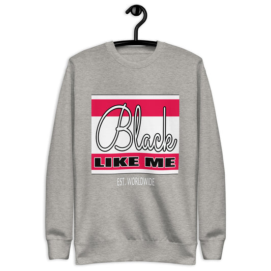 Black Like Me "Banner" Unisex Premium Sweatshirt