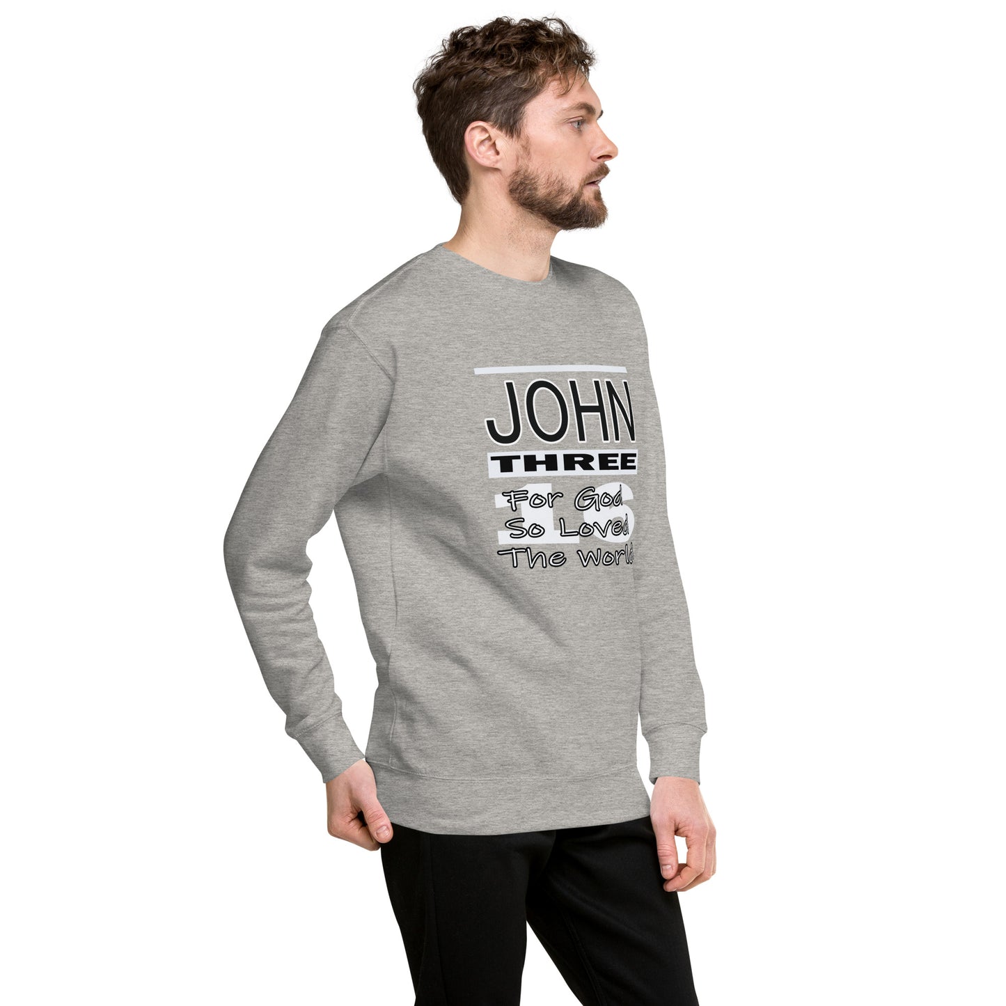 John 3:16 Unisex Premium Sweatshirt