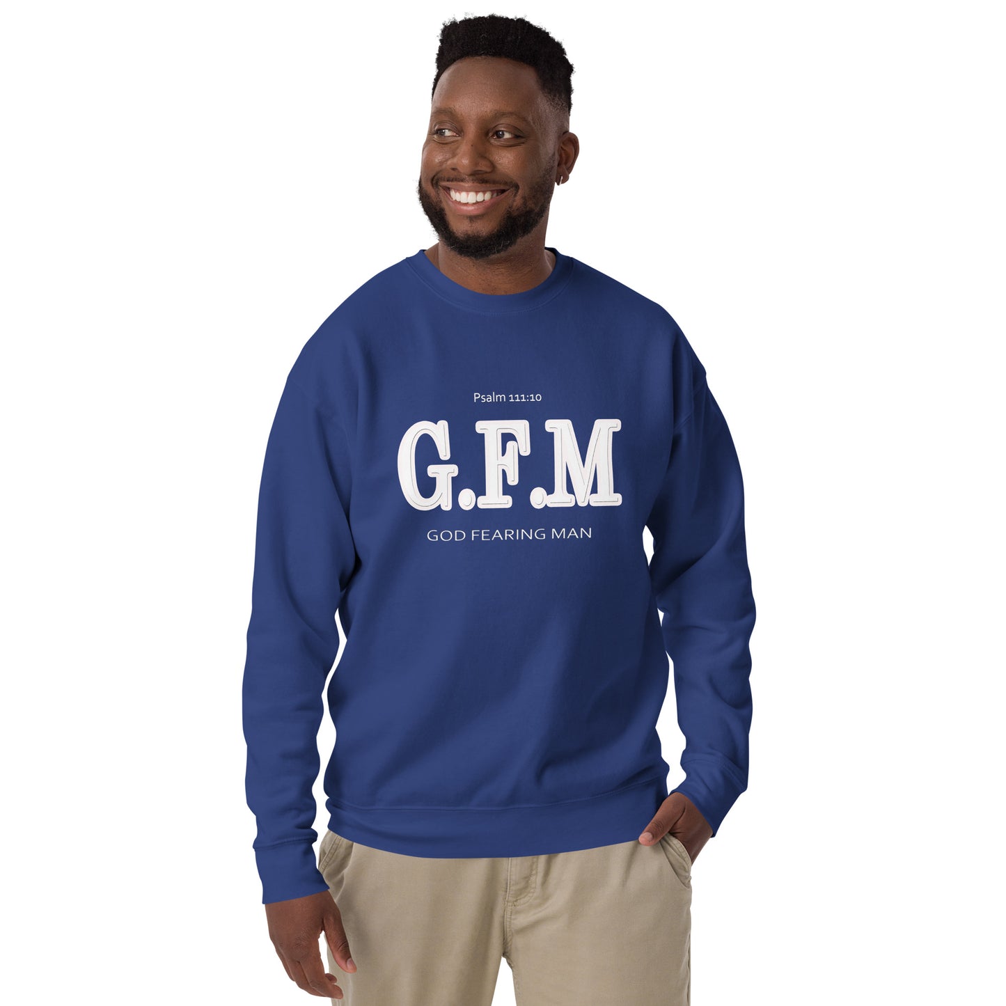 God Fearing Man Unisex Premium Sweatshirt